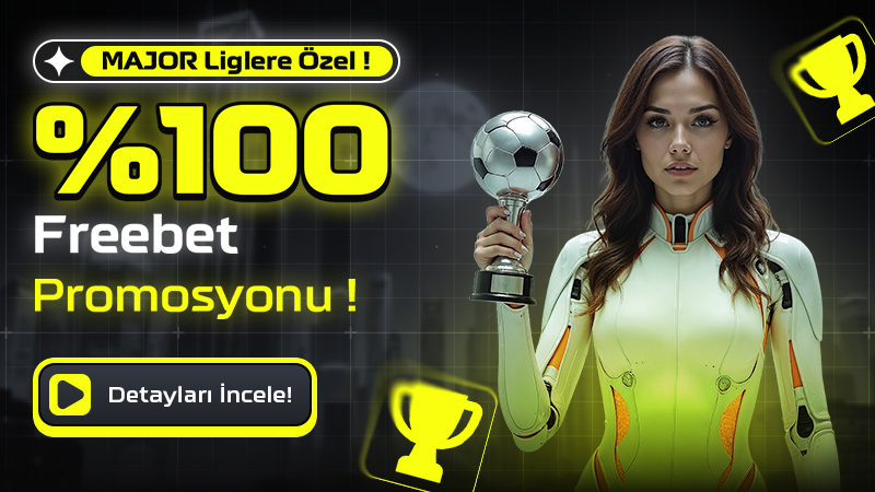 Truvabet Major Liglere Özel %100 Freebet